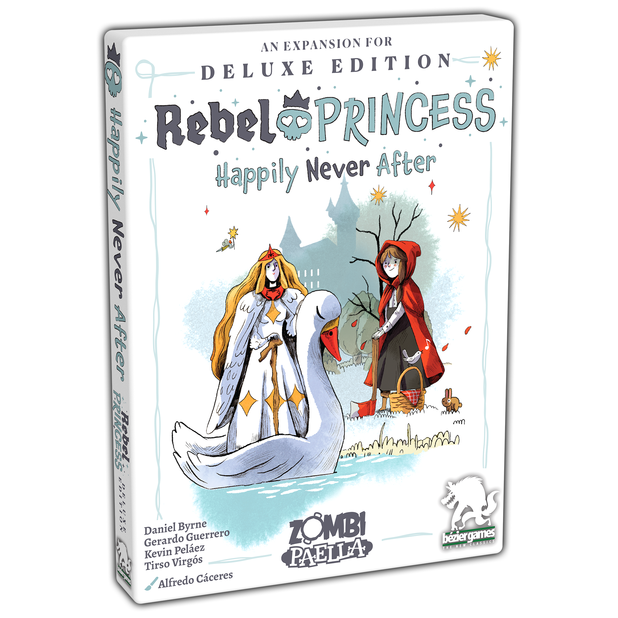 Rebel Princess Deluxe Edition: Happily Never After
